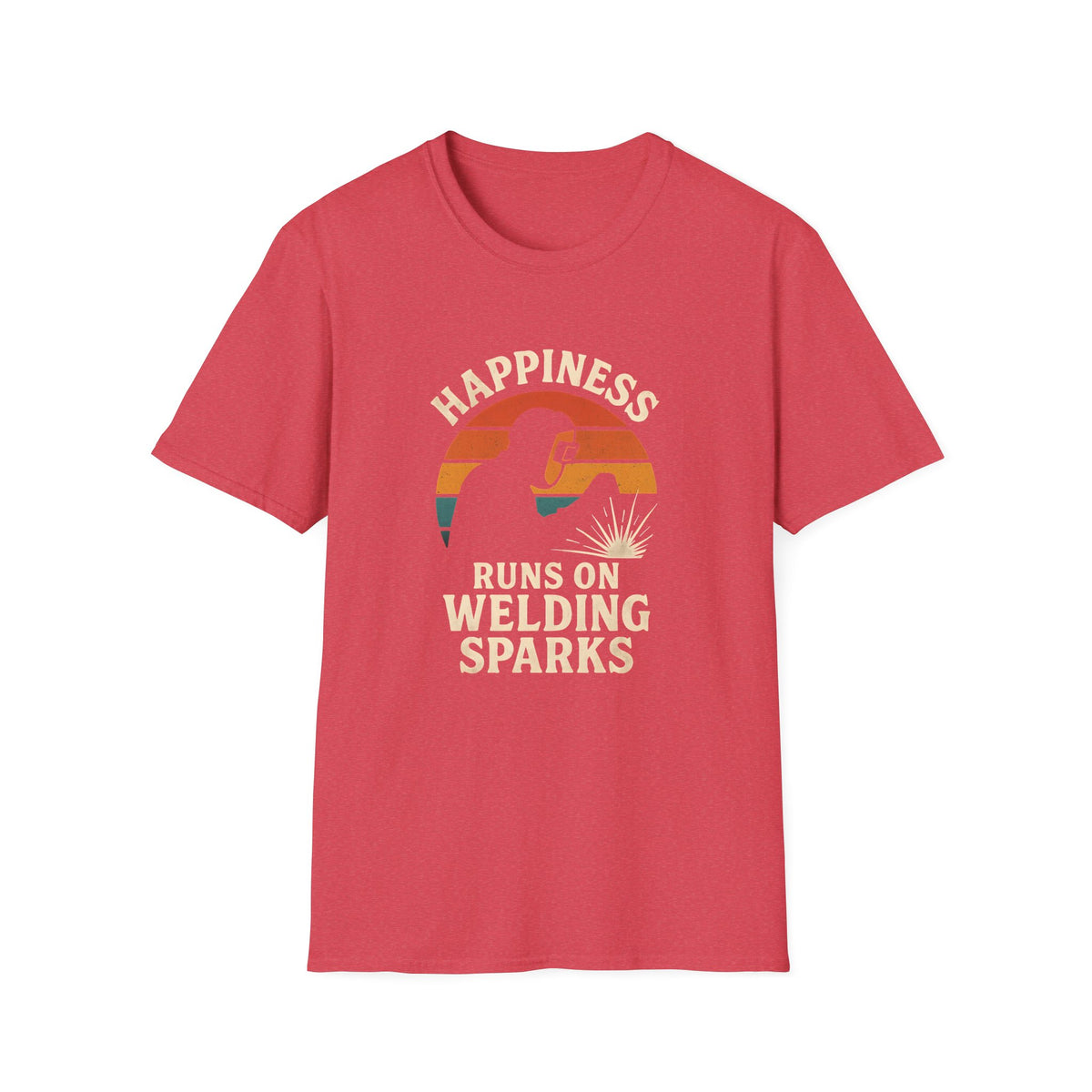 Happiness Runs on Welding T-Shirt