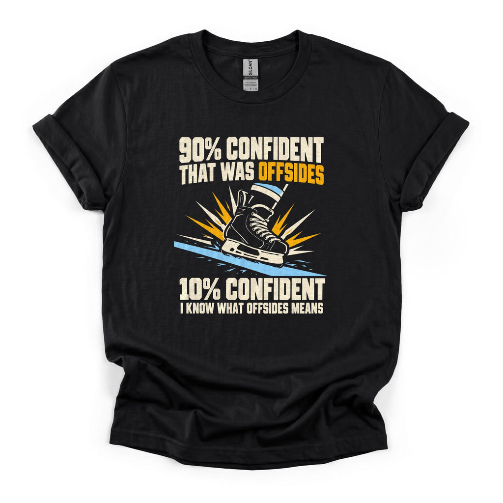 90% Confident That Was Offsides Hockey T-Shirt