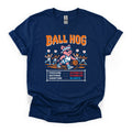 Ball Hog Basketball T-Shirt