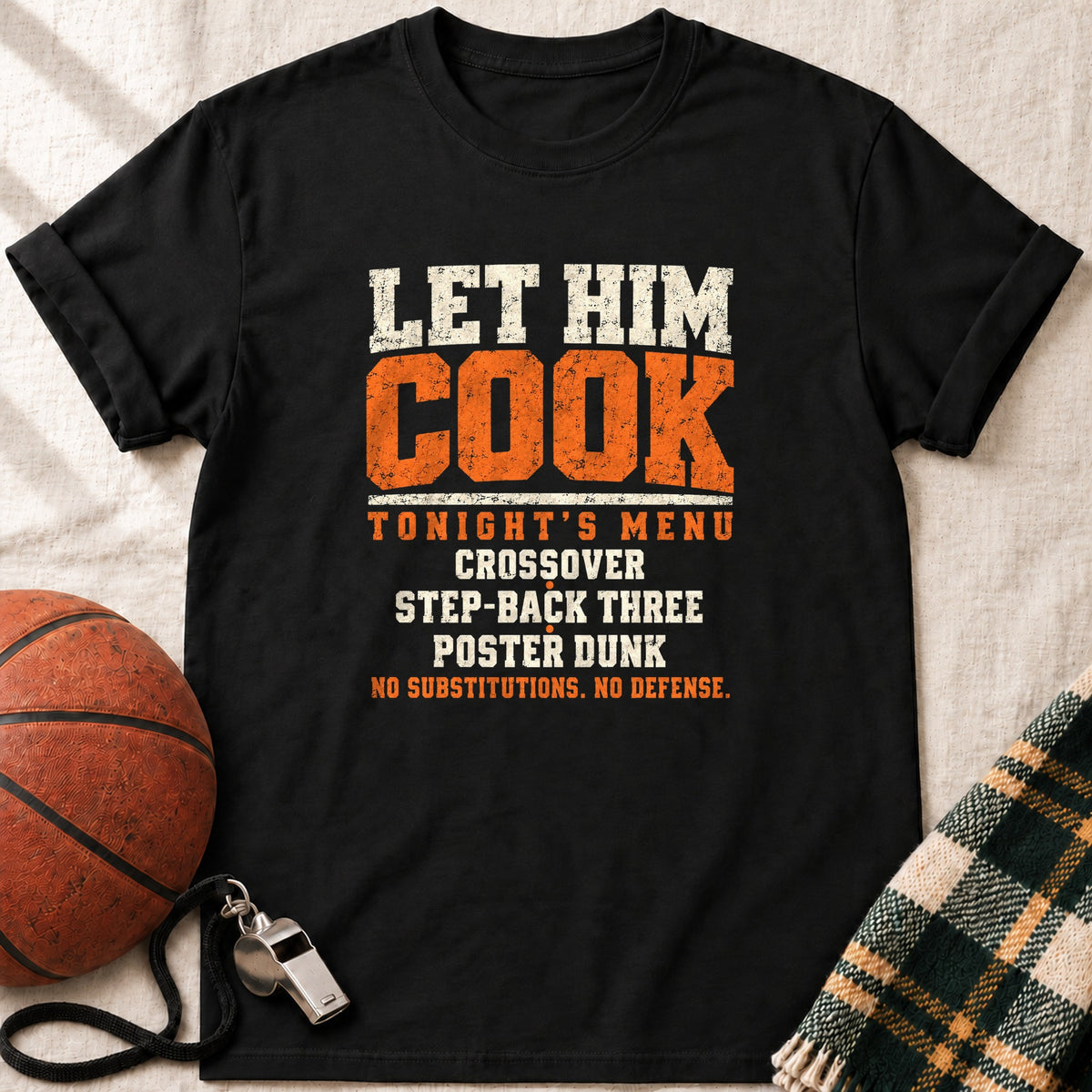 Let Him Cook Basketball T-Shirt