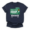 Take It to the Hoop Basketball T-Shirt