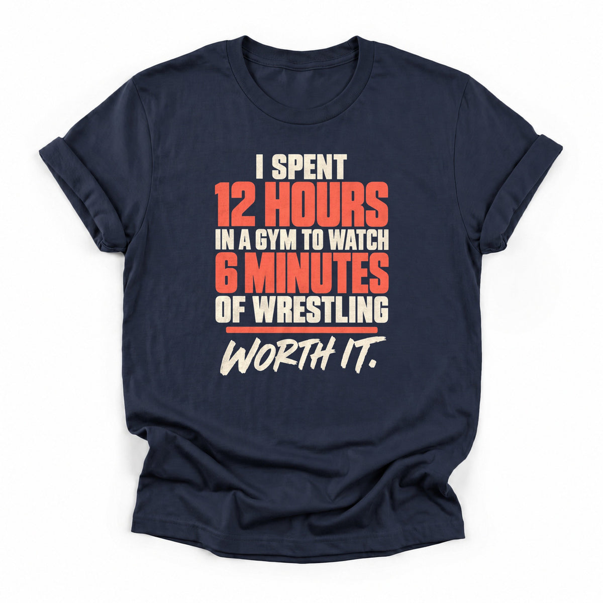 12 Hours for 6 Minutes Wrestling T-Shirt in Navy
